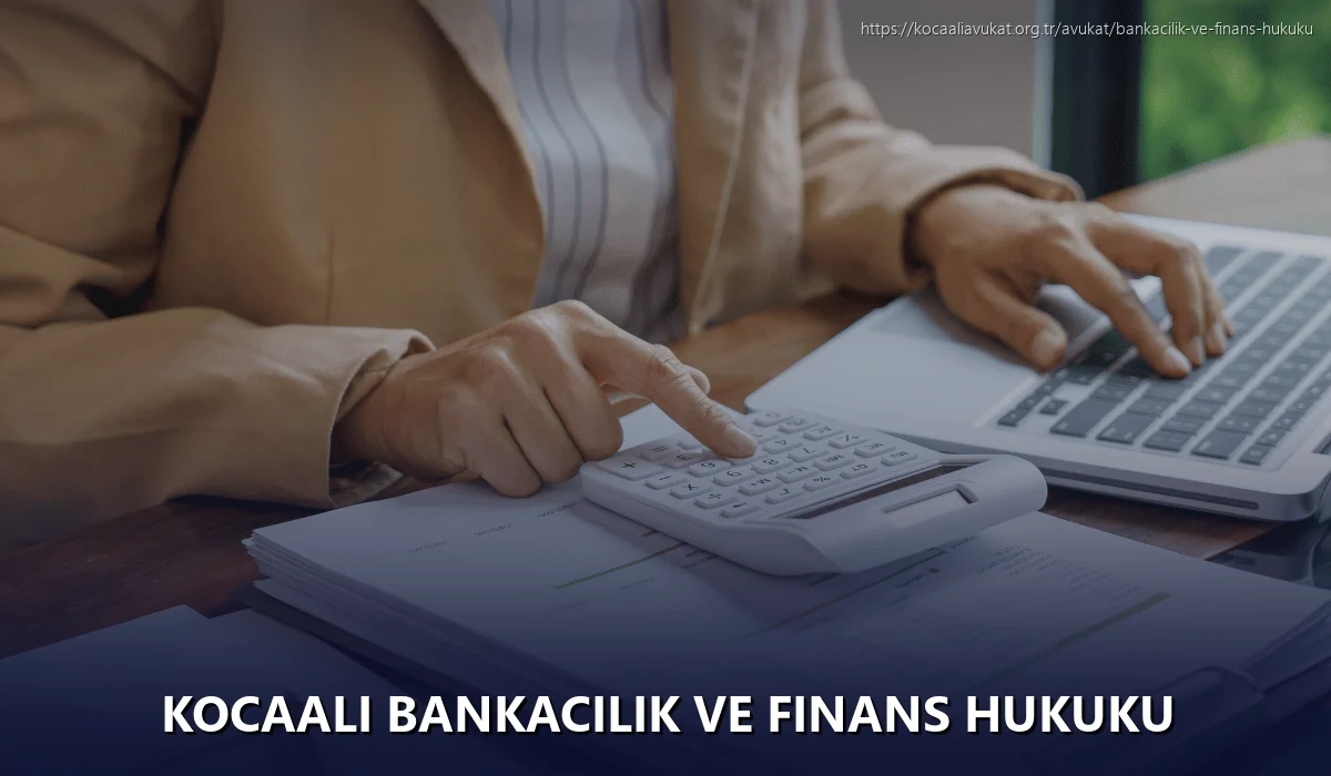 Kocaali Bankacılık ve Finans Hukuku