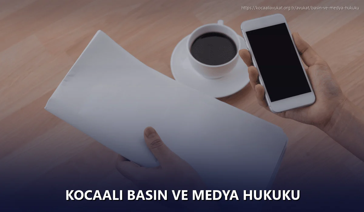 Kocaali Basın ve Medya Hukuku